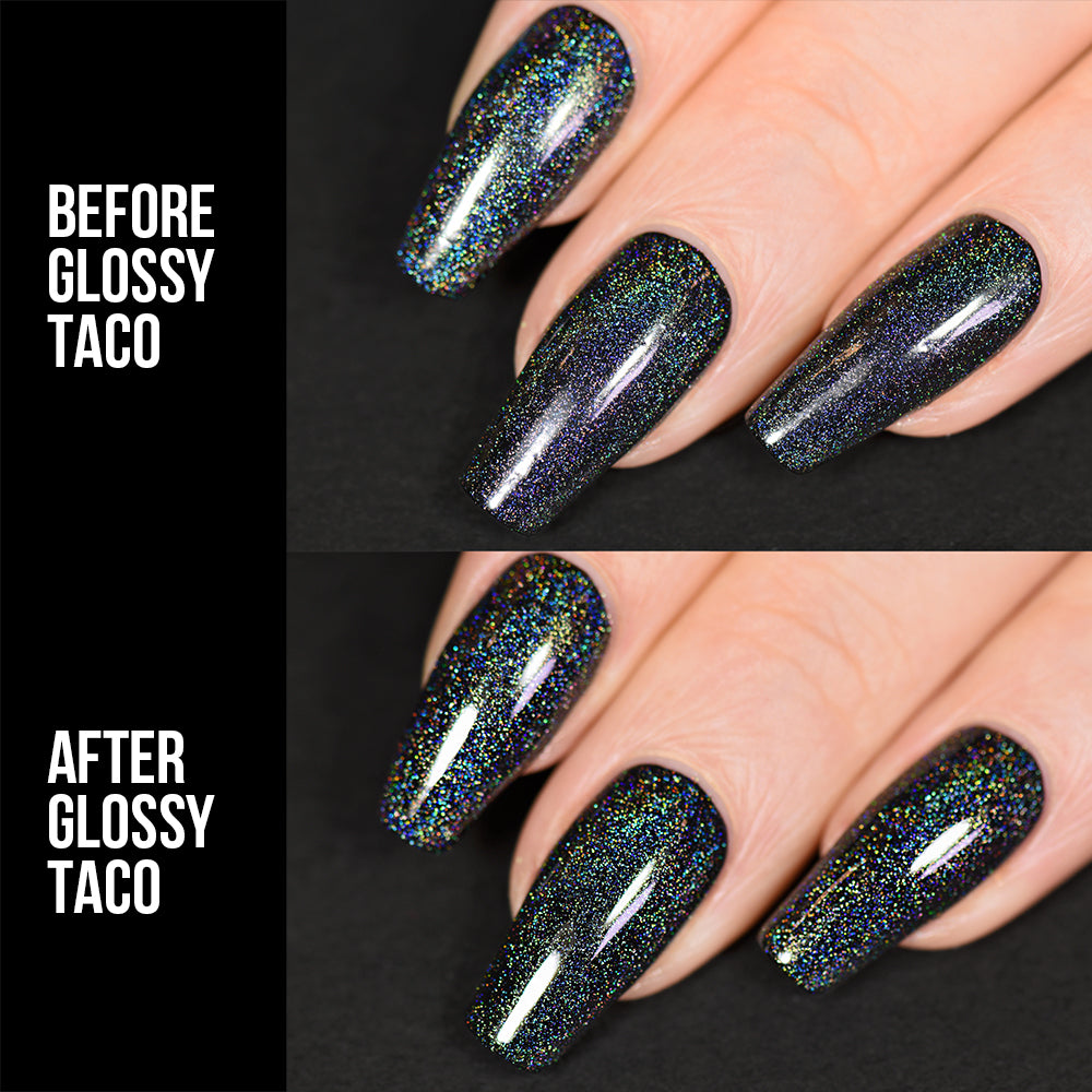 Holo Taco Glossy Taco before and after